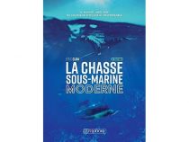 LA CHASSE SOUS-MARINE MODERNE  3ÈME ÉDITION