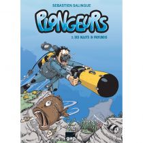 Plongeurs : Des Bulots Dans La Flotte Tome 1