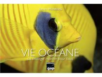  VIE OCÉANE, LA BIOLOGIE MARINE POUR TOUS